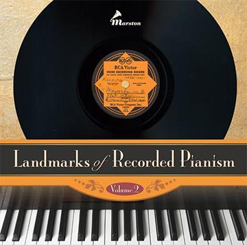 52075-2. Landmarks of Recorded Pianism, Vol 2